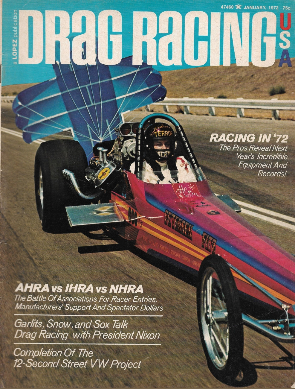 DRAG RACING USA 1972 JAN AHRA v, IHRA v NHRA, GARLITS, SNOW, SOX